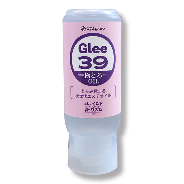【予約受付中】072LABO ルーインドオーガズム Glee39 極とろOil  とろみ極まる次世代エステオイル 145ml ボトル革命 垂れないボトル【10月30日以降出荷予定】